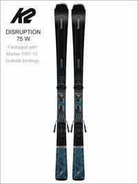 Disruption 75 W skis and ERP 10 Quikclik bindings